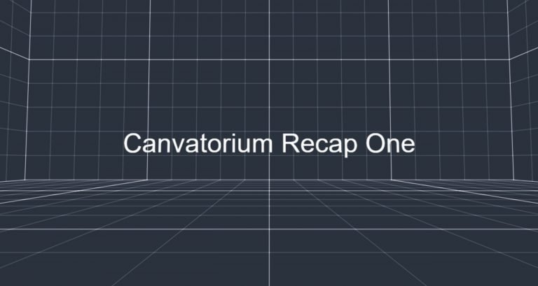 Canvatorium Recap One