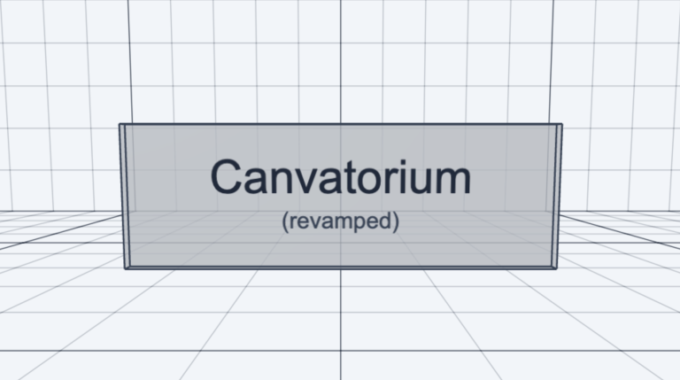 Canvatorium Project Update